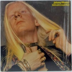 Пластинка Johnny Winter Still Alive and Well